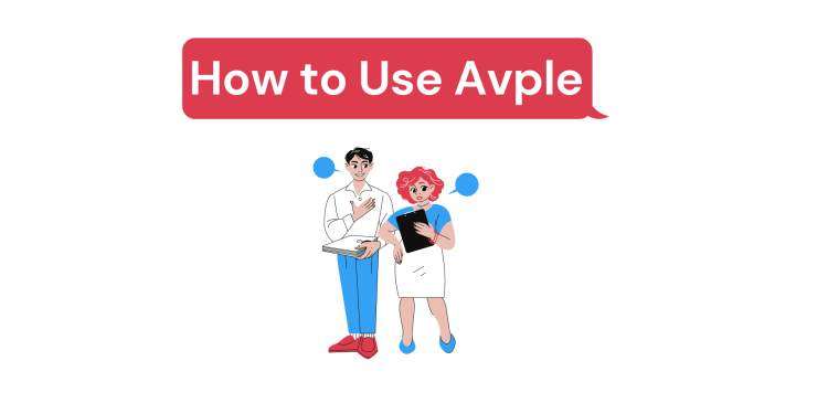 How to Use Avple